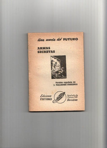 Coleccion Futuro SIN LA CUBIERTA: Armas secretas