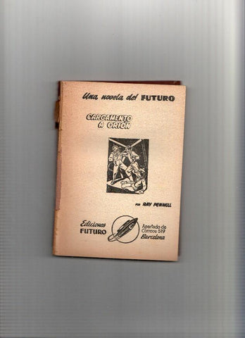 Coleccion Futuro SIN LA CUBIERTA: Cargamento a Orion