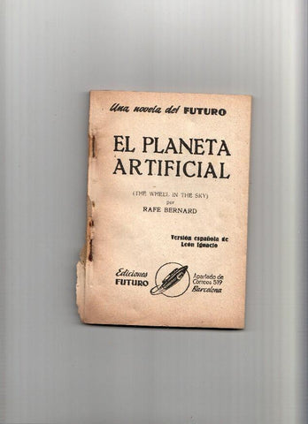 Coleccion Futuro SIN LA CUBIERTA: El planeta artificial