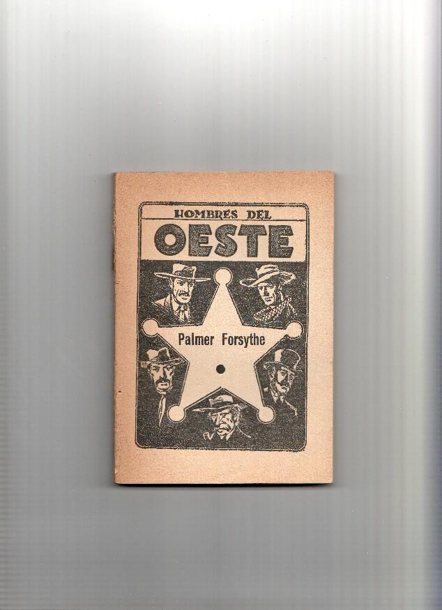 Coleccion Hombres del Oeste SIN LA CUBIERTA: Palmer Forsythe