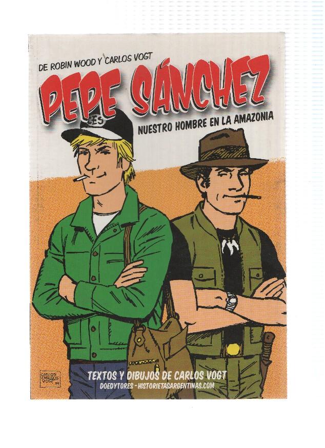 Pepe Sanchez: Nuestro hombre en la amazonia