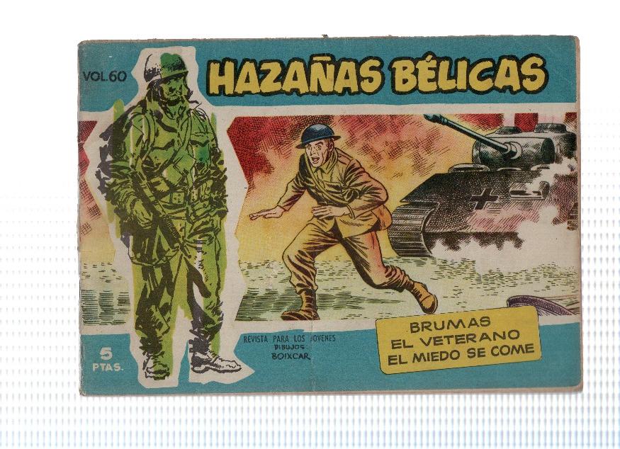 Hazañas Belicas azules numero 060: Brumas-El veterano-El miedo se come