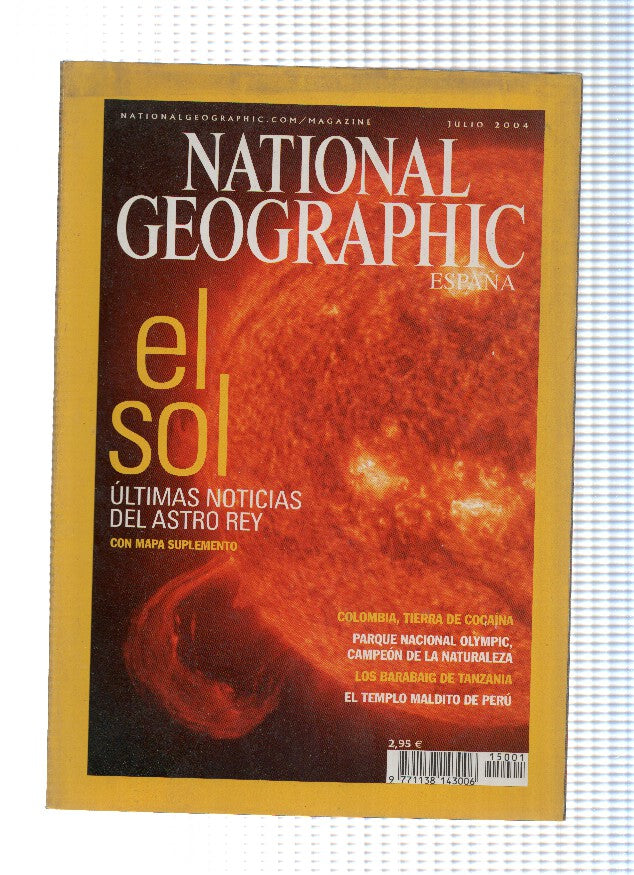 NATIONAL GEOGRAPHIC Volume 15, Numero 01 - Julio 2004: El SOL (Ultimas noticias del astro Rey)