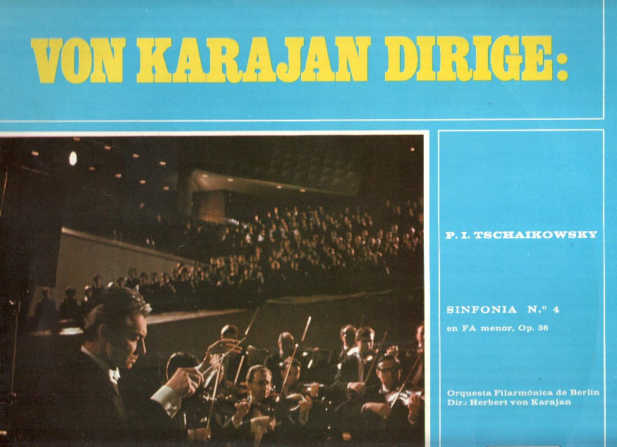 Disco/Vinilo-LP: VON KARAJAN DIRIGE: P.I Tschaikowsky - Sinfonia Numero 4 en FA Menor Op. 36