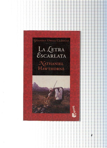 Grandes obras clasicas: La letra escarlata