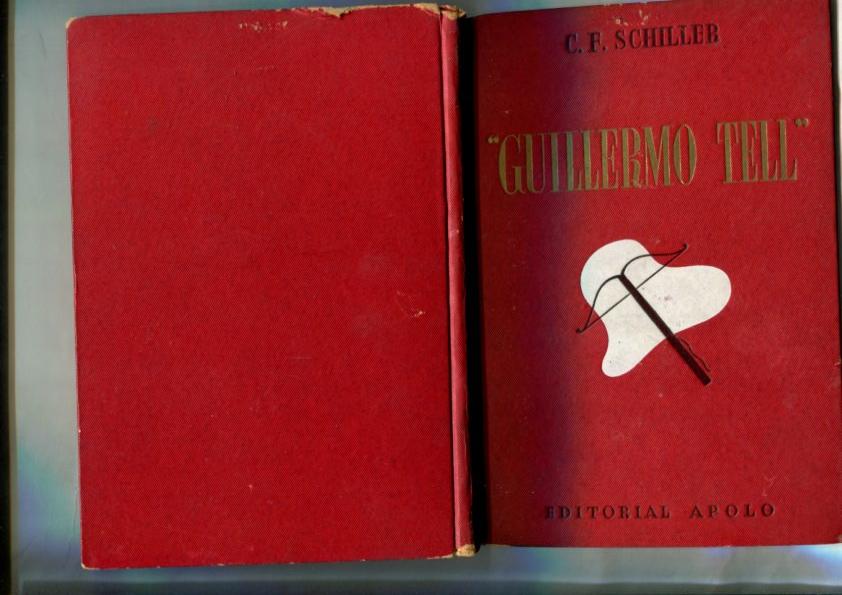 Guillermo Tell: version directa del aleman por Jose Lleonart