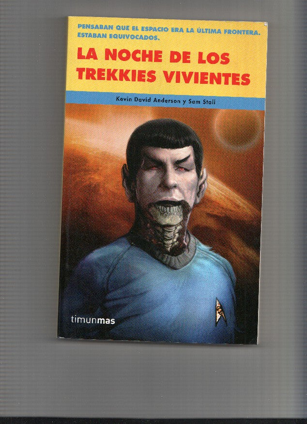 La noche de Los Trekkies Vivientes