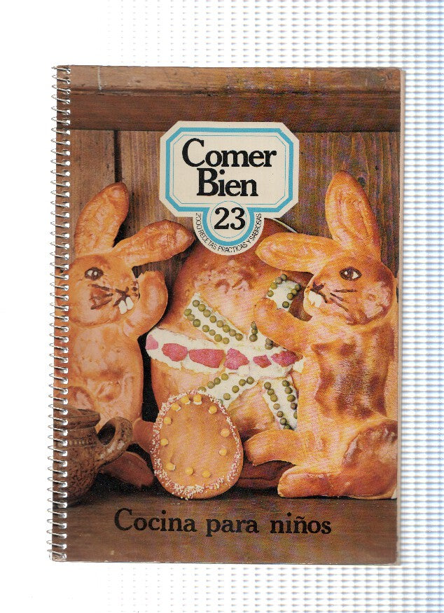 Comer bien 23: Cocina pra niños