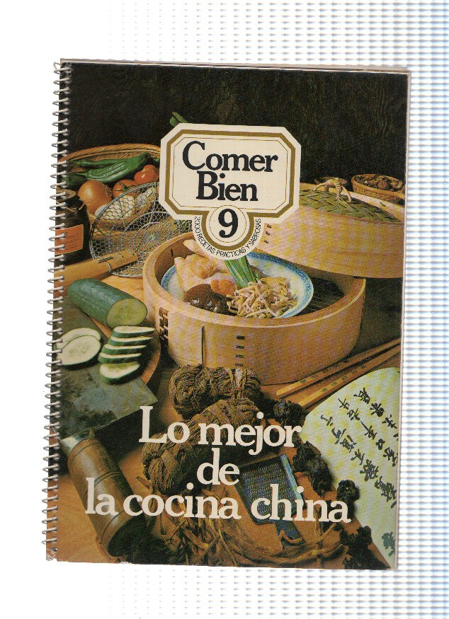 Comer bien 09: Lo mejor de la cocina china