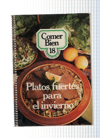 Comer bien 18: Platos fuertes para el invierno