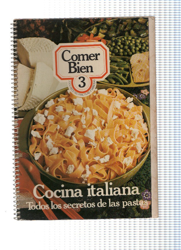 Comer bien 03: Cocina Italiana