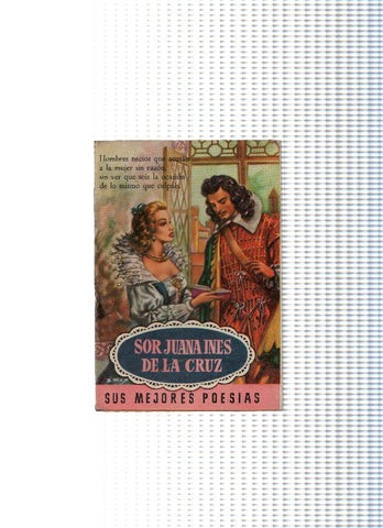 Sor Juana Ines de la Cruz. Sus mejores poesias