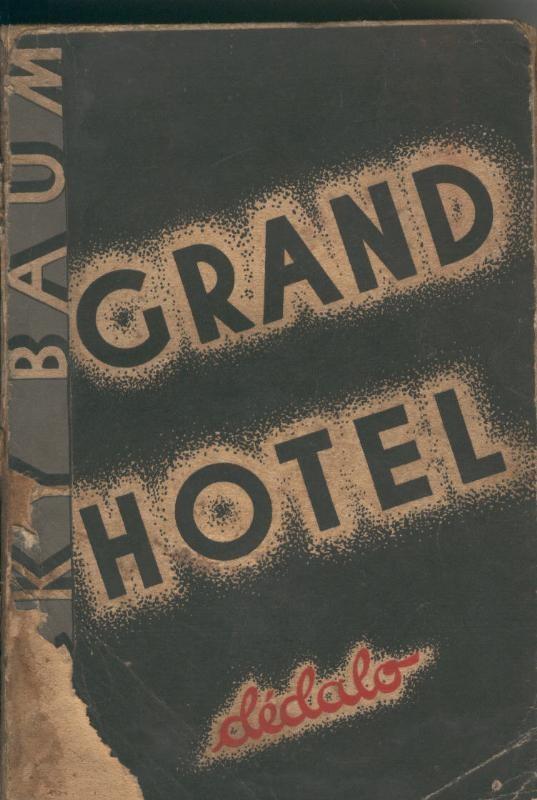 Grand Hotel (cubierta con roto y falta contraportada)