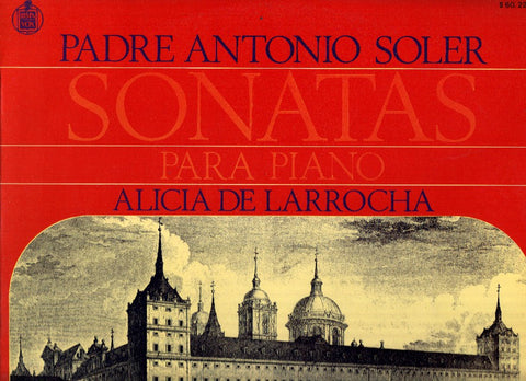 Disco/Vinilo-LP: ANTONIO SOLER - Sonatas para Piano, Alicia Larrocha (Hispa Vox)