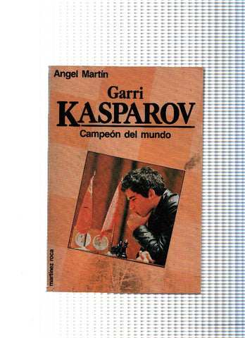 Garri Kasparov: Campeon del mundo