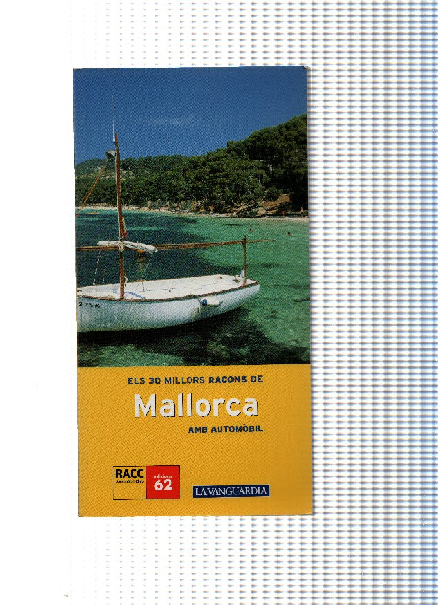 Els 30 millors racons de Mallorca amb automobil