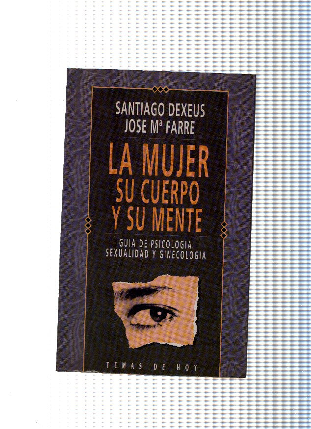 La mujer, su cuerpo y su mente