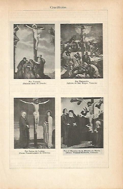 LAMINA ESPASA 14260: Crucifixion por Veronese Tintoretto Leiden y el Maestro de la Muerte de Maria