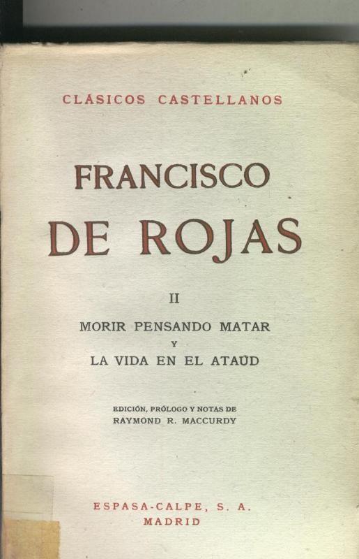 Clasicos Castellanos numero 153: Morir pensando matar - La Vida en el ataud Volumen II