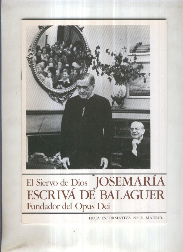 Jose Maria Escriva de Balaguer, oja informativa numero 6 (1984)