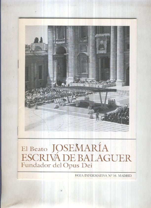 Jose Maria Escriva de Balaguer, oja informativa numero 16 (1993)