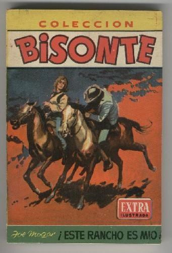 Bisonte Extra Ilustrada numero 320: Este rancho es mio