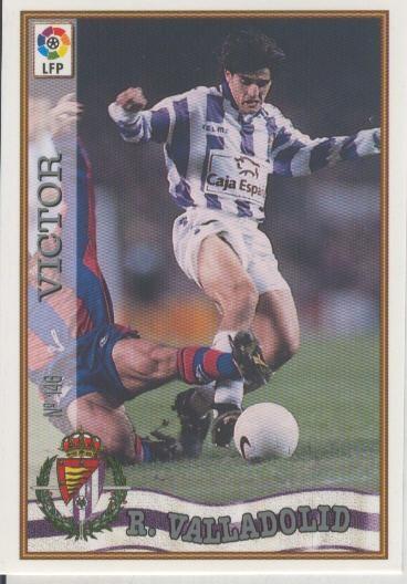 Cromo Liga 97/98: Real Valladolid numero 146: Victor