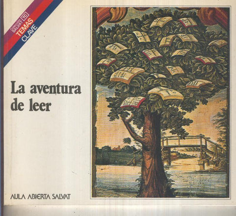Temas Clave numero 043: La aventura de leer