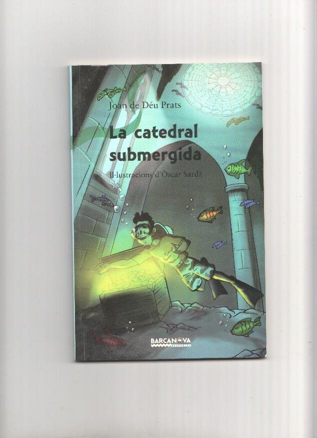 La catedral submergida