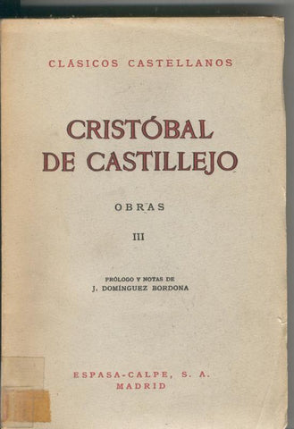 Clasicos Castellanos numero 088: Cristobal de Castillejo: Obras Tomo III
