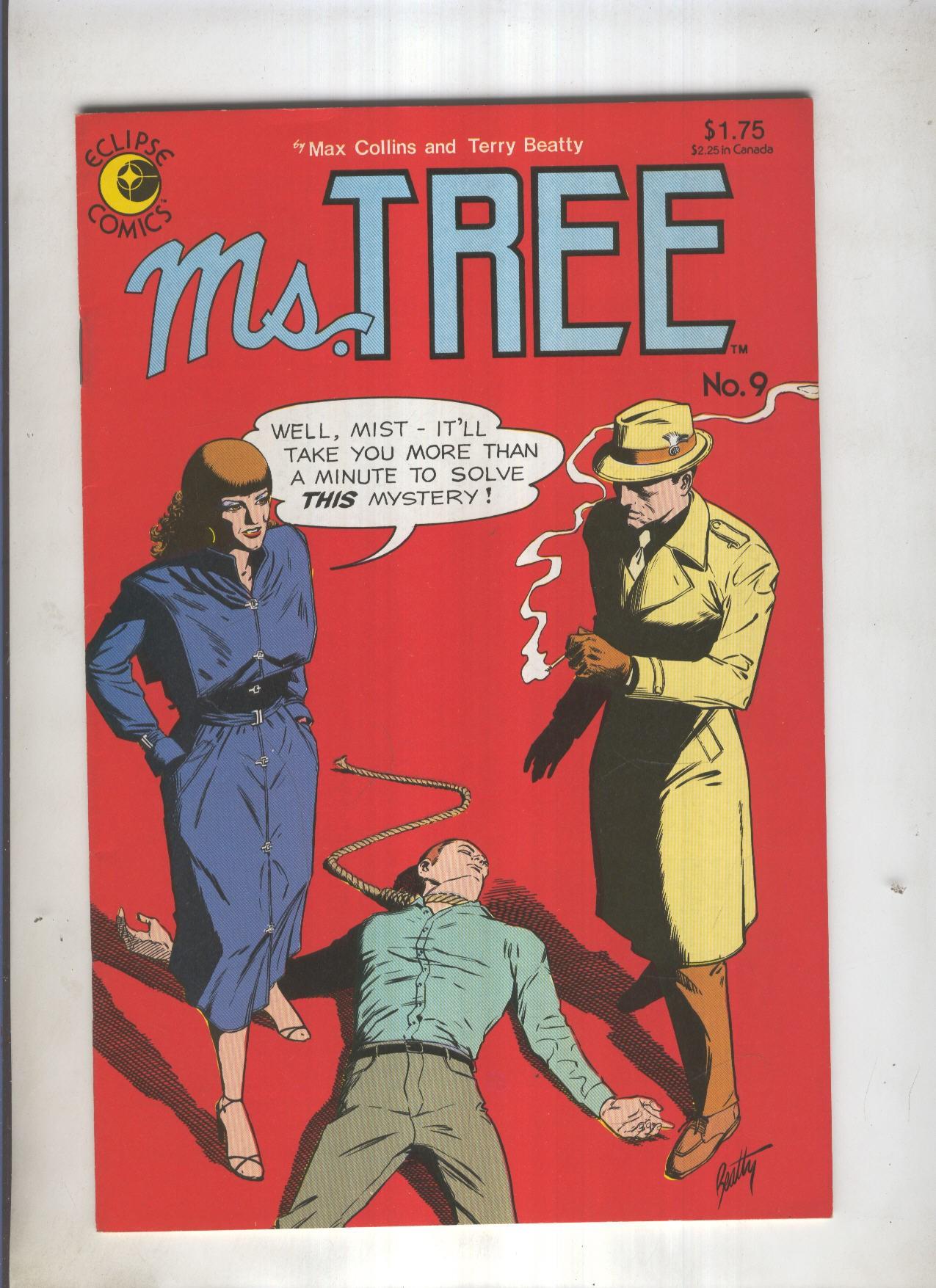 Ms Tree numero 09: Murder at Mohawk PART ONE
