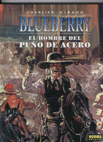 El Teniente Blueberry volumen 04: El hombre del puño de acero