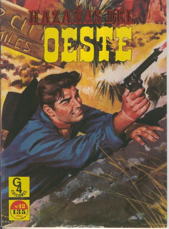 Hazañas del Oeste de G4 Ediciones numero 12 (fin de la coleccion)