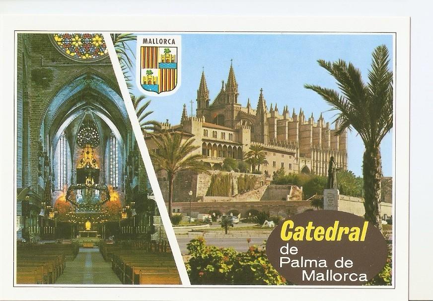 Postal 038983 : Catedral Palma de Mallorca (Baleares) España. Siglo XIII