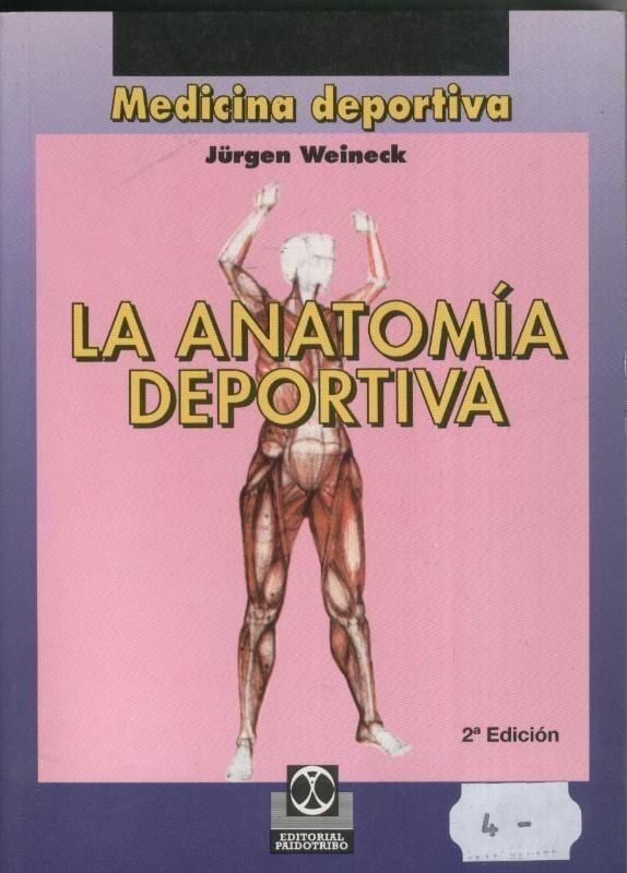 La anatomia deportiva (segunda edicion)