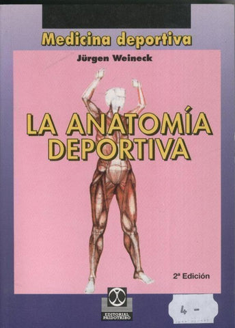 La anatomia deportiva (segunda edicion)