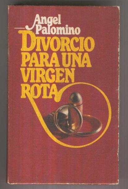 Circulo de Lectores: Divorcio para una Virgen Rota