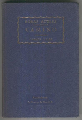 Horas Azules: Camino