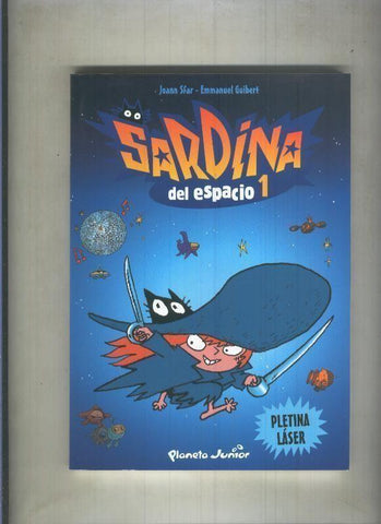 Sardina del Espacio numero 1: Pletina Laser