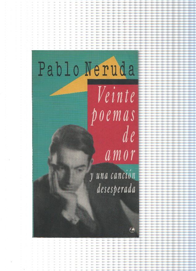 Veinte poemas de amor y una cancion desesperada