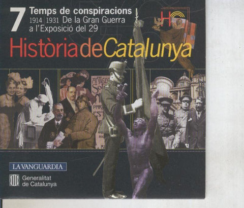 CD numero 07: Historia de Catalunya: De la gran guerra a la exposicion del 29 -1914-1931