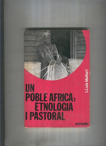 Un poble Africa: Etnologia i pastoral