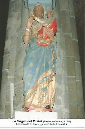 POSTAL 54113: La Virgen del Pastel (s. XIII). Avila