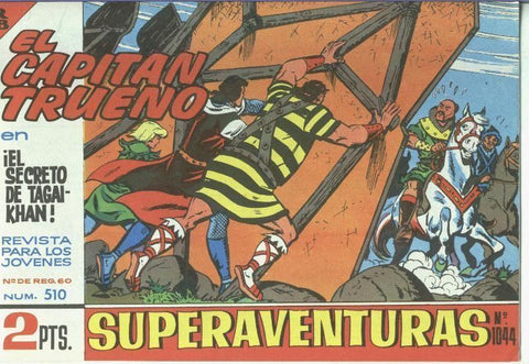 El Capitan trueno facsimil numero 510: El secreto de Tagai-Khan