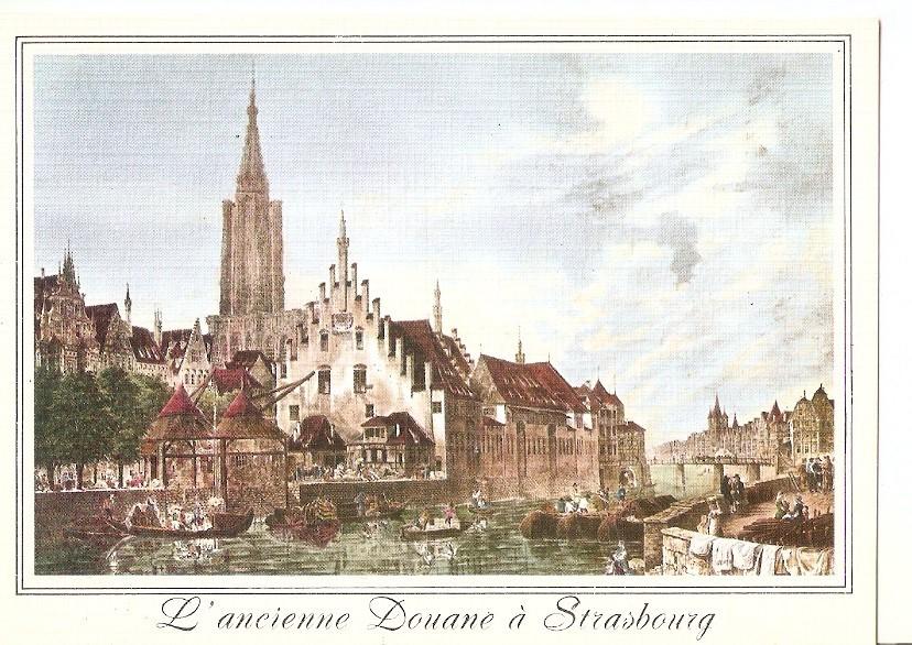 Postal 037429 : Lancienne Douane a Strasbourg (Alsace)