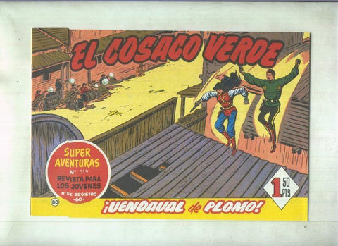 Facsimil de Ediciones B: El Cosaco Verde numero 080: Vendaval de plomo