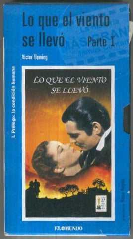 VHS Cine: LO QUE EL VIENTO SE LLEVO, Parte I, (El Mundo No.05)
