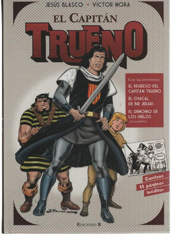 El Capitan Trueno: El regreso del Capitan Trueno, El chacal de BIr Jerari, El demonio de los hielos (incompleta)