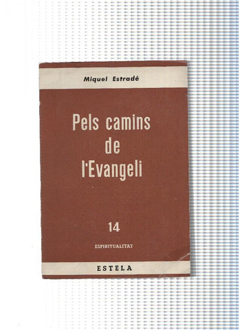 Pels camins de l Evangeli