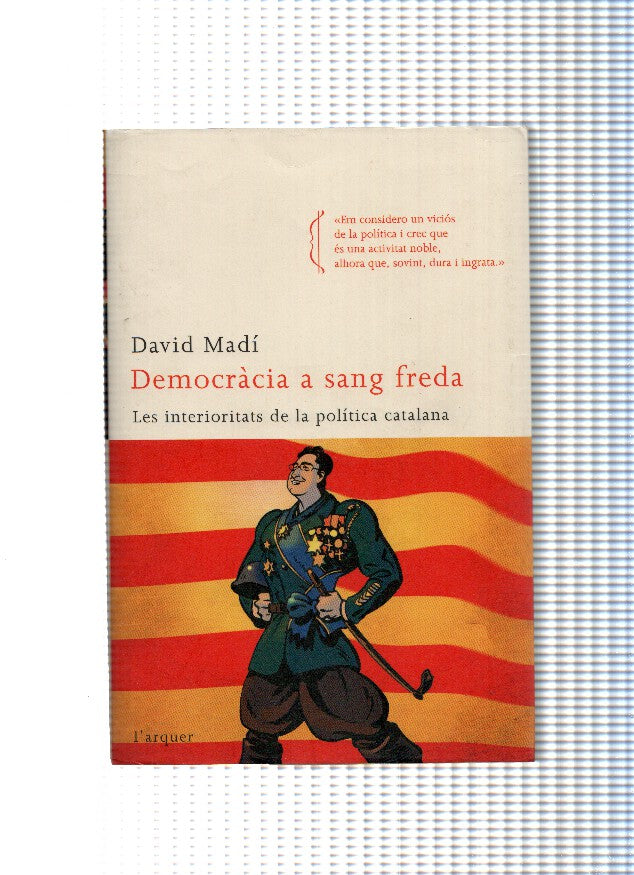Democracia a sang freda